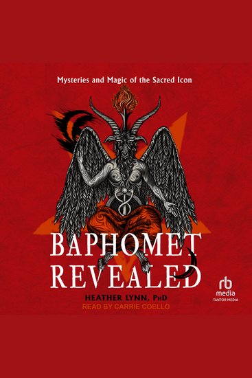 Baphomet Revealed - Mysteries and Magic of the Sacred Icon - cover