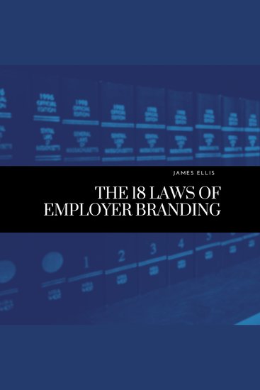 The 18 Laws of Employer Branding - cover