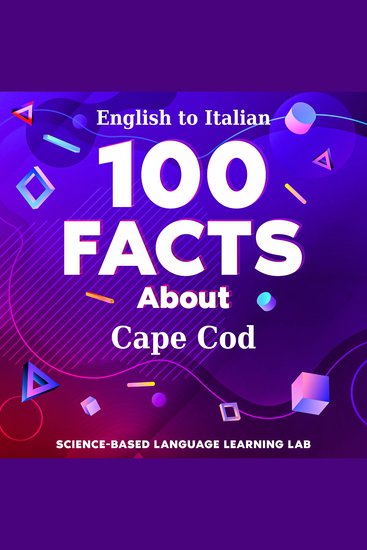 100 Facts About Cape Cod - English to Italian - cover