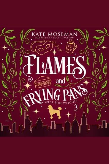 Flames and Frying Pans - A Paranormal Women's Fiction Novel - cover