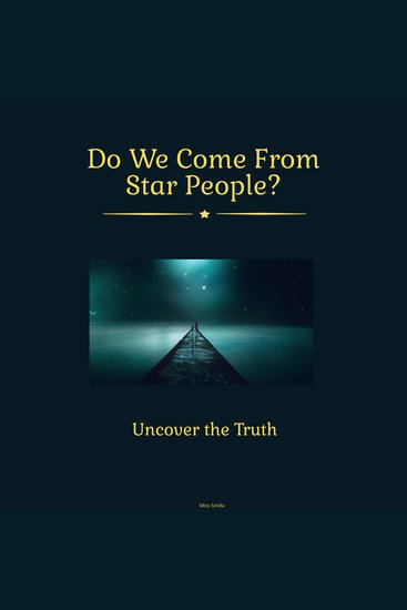 Do We Come from Starpeople - Uncover The Truth - cover