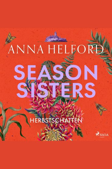 Season Sisters – Herbstschatten - Roman | Vier Schwestern so unterschiedlich wie die Jahreszeiten – die Geschichte der Herbstschwester - cover
