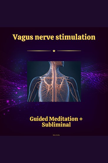 Vagus Nerve Stimulation - Guided Meditation & Subliminal - cover