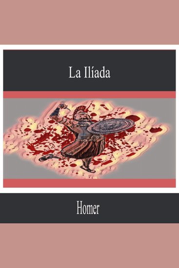 La Ilíada - cover