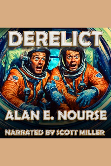 Derelict - A Ghost Ship Drifting Through the Void - cover