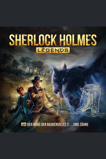 Sherlock Holmes Legends Folge 26: Der Hund der Baskervilles 2 - und Zähne - cover