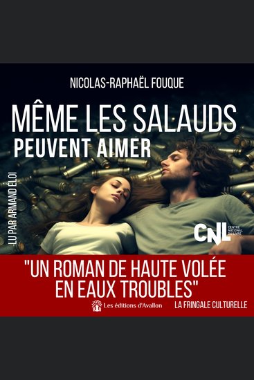 Même les salauds peuvent aimer - Un roman de haute volée en eaux troubles - cover