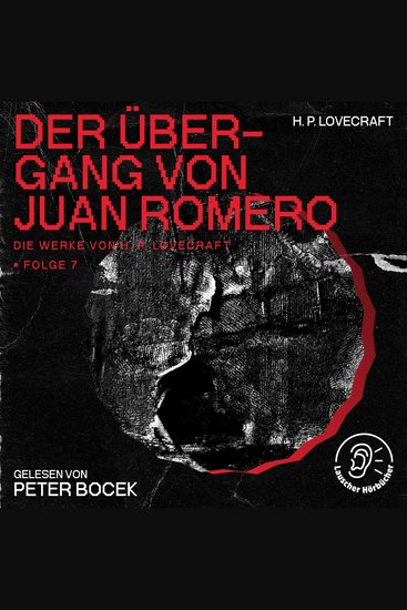Der Übergang von Juan Romero (Die Werke von H P Lovecraft Folge 7) - cover