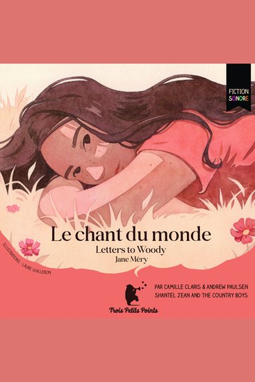 Le chant du monde - Letters to Woody - cover