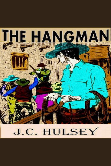 The Hangman - A Classic Western - cover