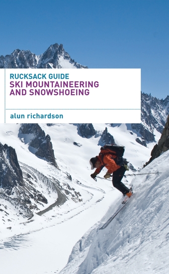 Rucksack Guide - Ski Mountaineering and Snowshoeing - cover