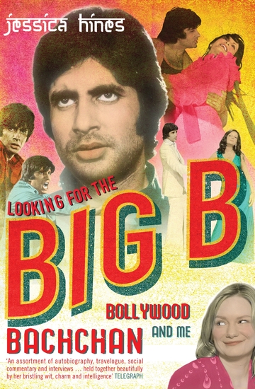 Looking for the Big B - Bollywood Bachchan and Me - cover