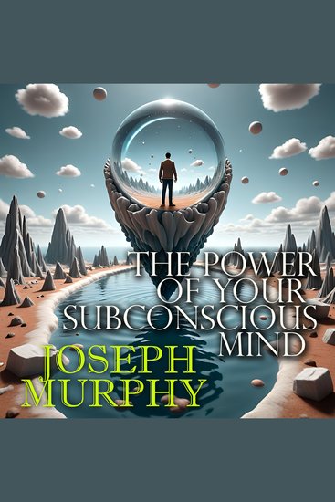 The Power of Your Subconscious Mind - cover