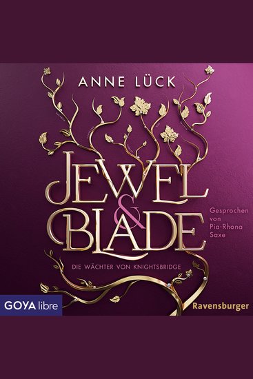 Jewel & Blade Die Wächter von Knightsbridge [Band 1 (ungekürzt)] - cover
