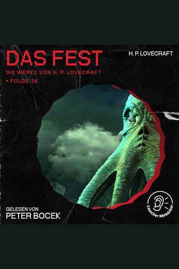 Das Fest (Die Werke von H P Lovecraft Folge 36) - cover