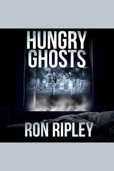 Hungry Ghosts - Supernatural Horror with Scary Ghosts & Haunted Houses - cover
