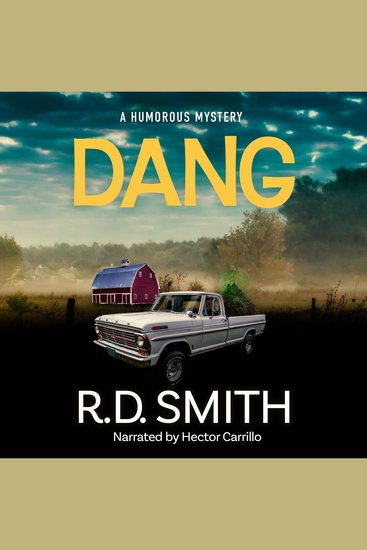 Dang: A Humorous Mystery - cover