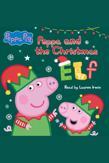 Peppa and the Christmas Elf (Peppa Pig) - cover