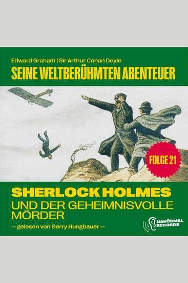 Sherlock Holmes und der geheimnisvolle Mörder (Seine weltberühmten Abenteuer Folge 21) - cover