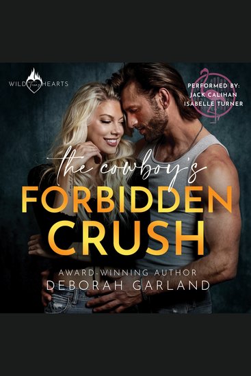 The Cowboy's Forbidden Crush - A Small Town Age-Gap Professor-Student Romance - cover