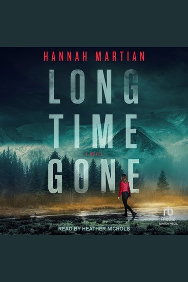 Long Time Gone - A Novel - cover