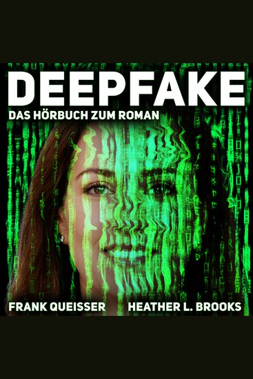 Deepfake - Keira Millers erster Fall - cover