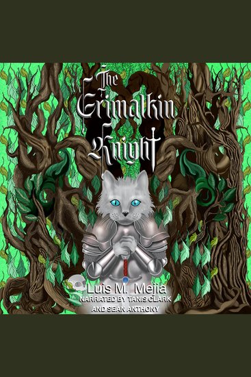 The Grimalkin Knight - A Journey into the Evergreen - cover