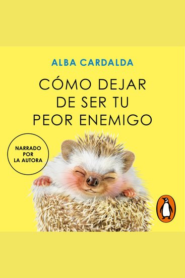 Cómo dejar de ser tu peor enemigo - cover