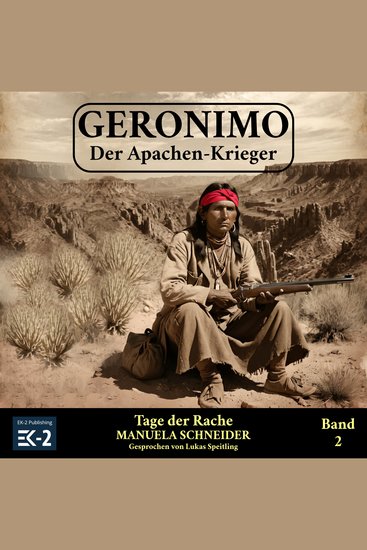 Geronimo – Der Apachen-Krieger Band 2: Tage der Rache - cover