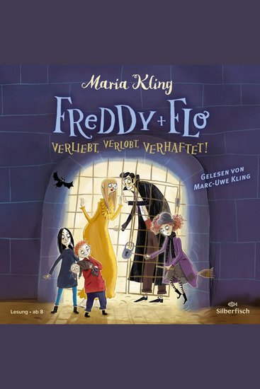 Freddy und Flo 3: Verliebt verlobt verhaftet - cover
