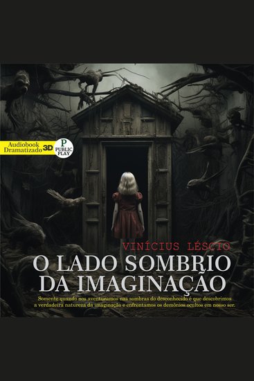 O Lado Sombrio da imaginação - 3D - cover