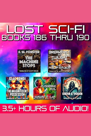 Lost Sci-Fi Books 186 thru 190 - Four Lost Vintage Sci-Fi Short Stories from the 1930s 40s 50s and 60s and one from 1909 - cover