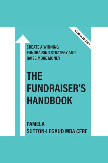 The Fundraiser's Handbook Global Edition - Raise more money with a winning fundraising strategy - cover