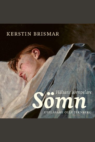 Sömn - Hälsans hörnpelare - cover