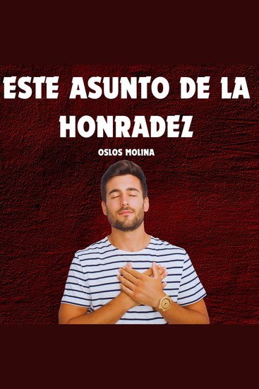 Este Asunto De La Honradez - Temas Espirituales - cover