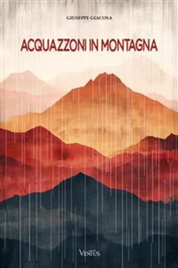 Acquazzoni in montagna - cover
