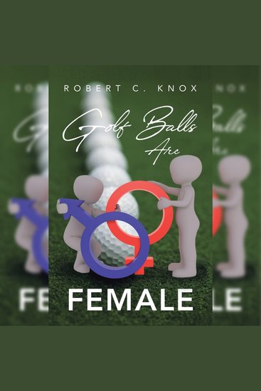 Golf Balls Are Female - cover