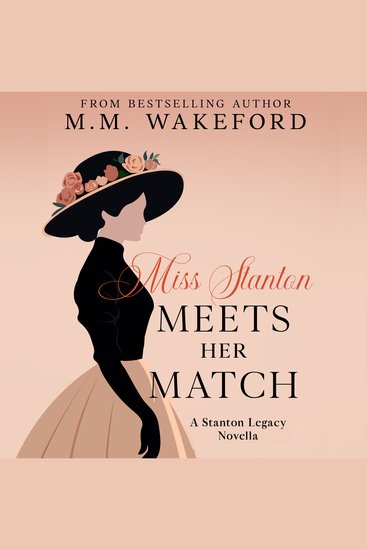 Miss Stanton Meets her Match - An Age-Gap Enemies-to-Lovers Historical Romance - cover