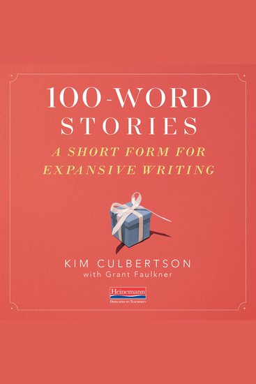 100-Word Stories - A Short Form for Expansive Writing - cover