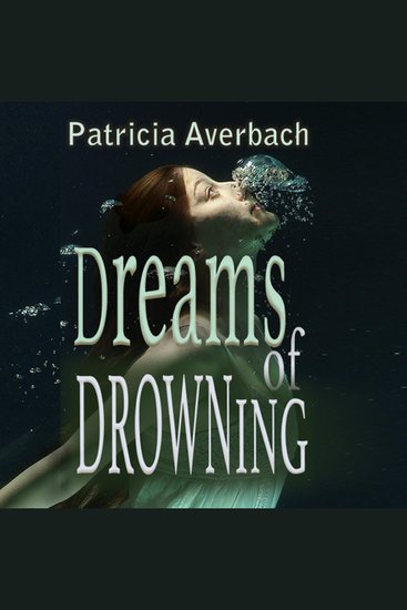 Dreams of Drowning - adrift in time - cover