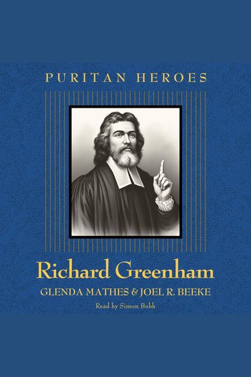 Richard Greenham - Puritan Hero - cover