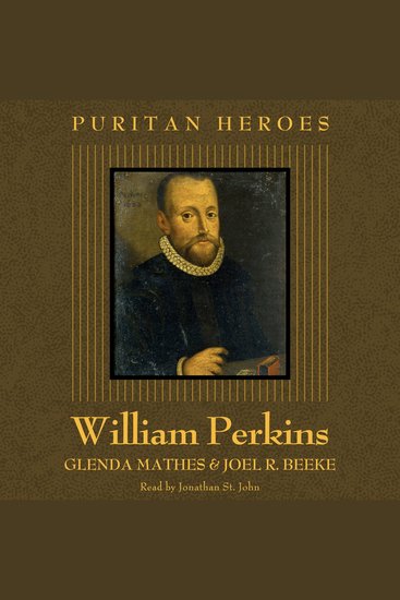 William Perkins - Puritan Hero - cover