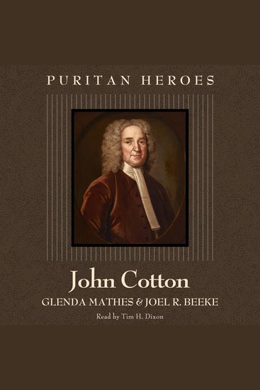 John Cotton - Puritan Hero - cover