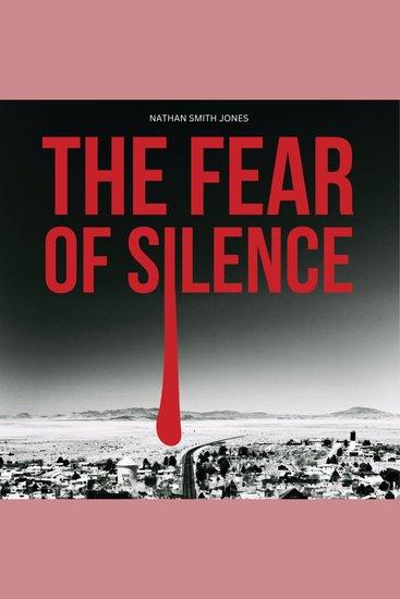 The Fear of Silence - cover