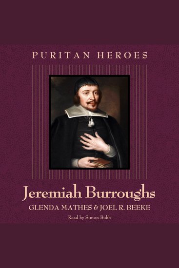 Jeremiah Burroughs - Puritan Hero - cover