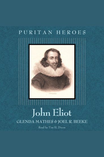 John Eliot - Puritan Hero - cover