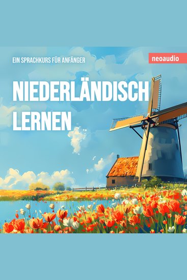 Niederländisch lernen - Sprachkurse für Anfänger (ungekürzt) - cover