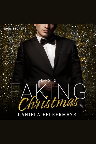 Faking Christmas: Band 1-3 - cover