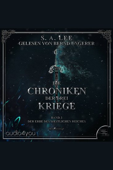 Die Chroniken der drei Kriege - Band 3 - Der Erbe des westlichen Reiches - cover