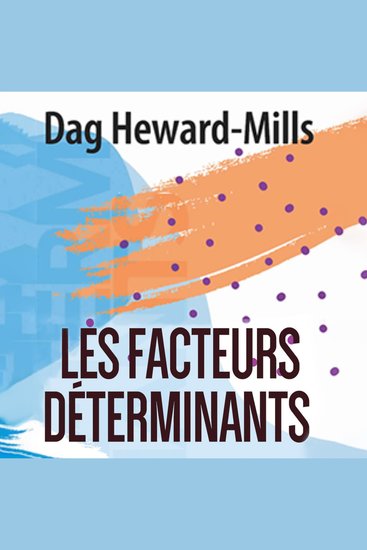 Les Facteurs Déterminants - cover